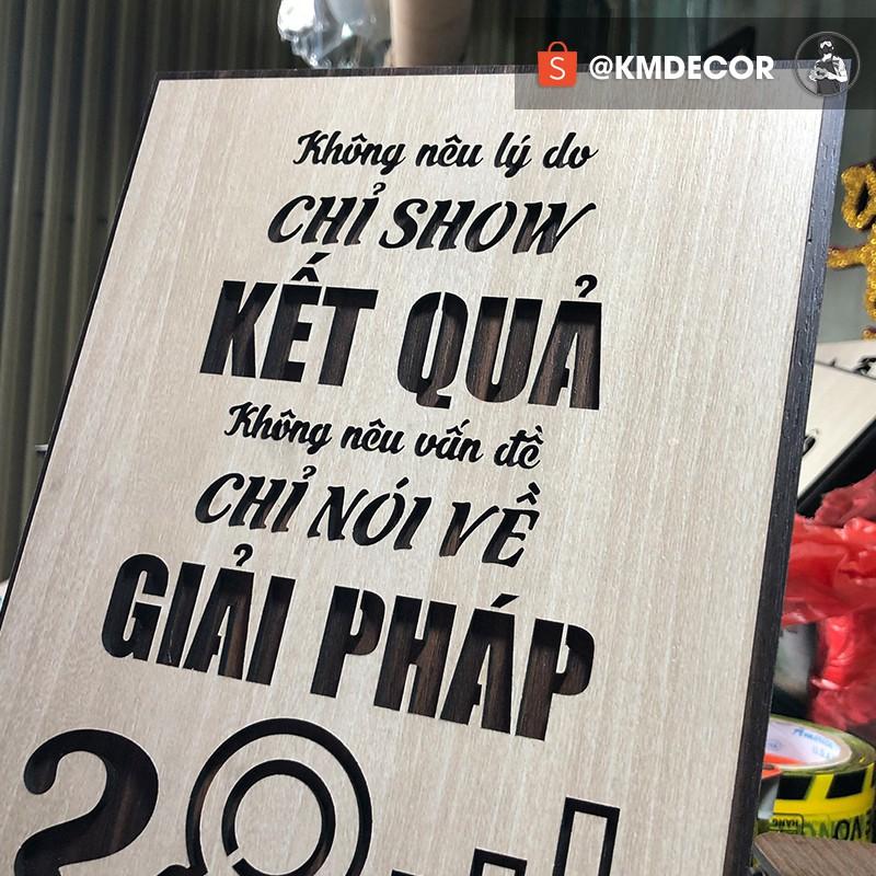 Tranh văn phòng treo tường tạo động lực bằng gỗ kích thước 20x27cm - Mẫu "không nên lý do chỉ show..."