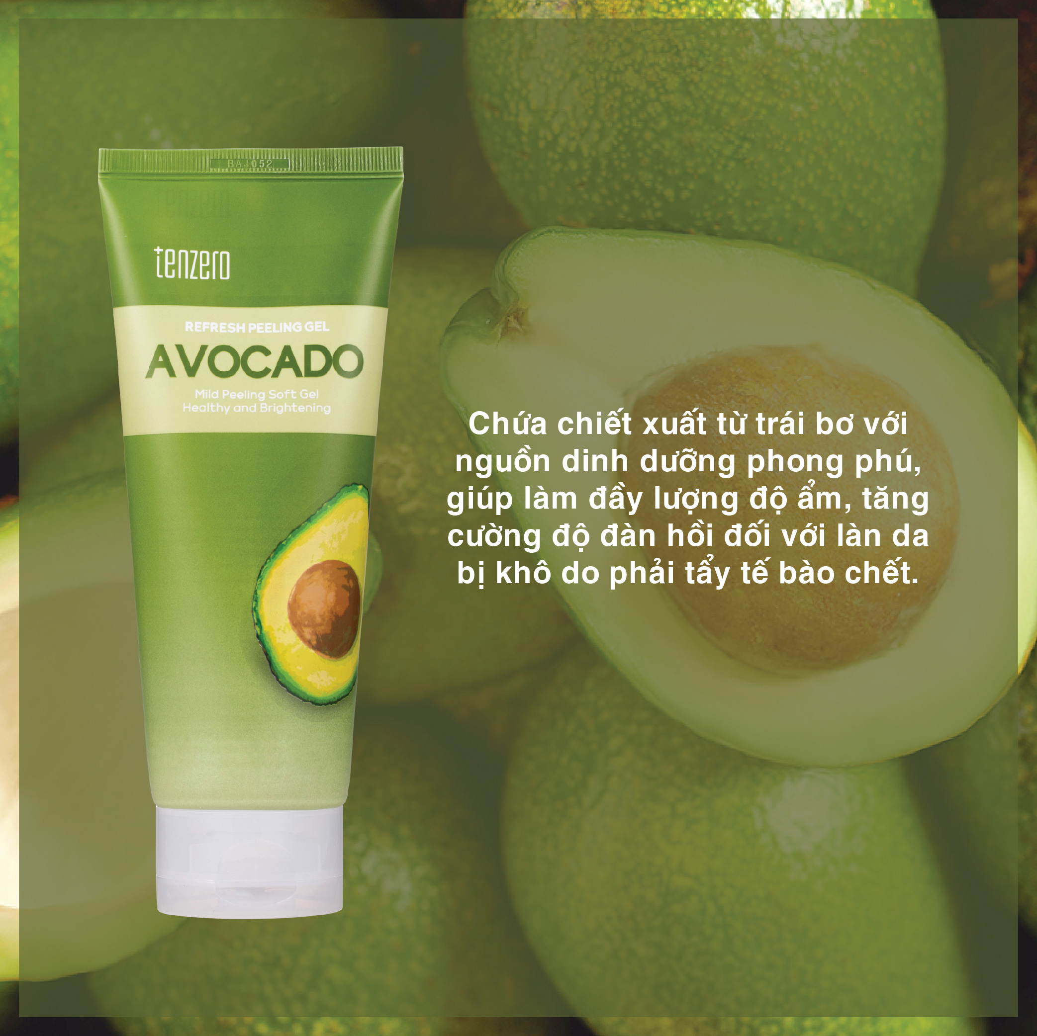 Tẩy Tế Bào Chết Dạng Gel Dịu Nhẹ Trái Bơ Tenzero Refresh Peeling Gel Avocado 180ml