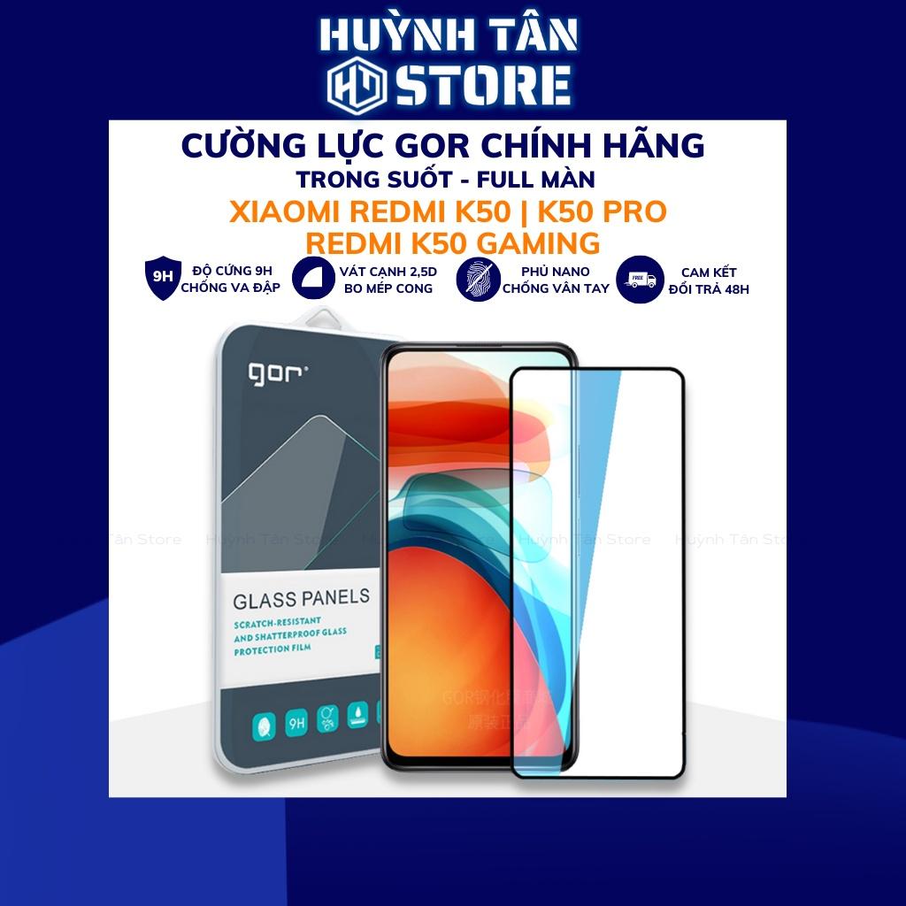 Cường lực redmi k50 k50 pro k50 gaming trong suốt FULL MÀN chống bám vân tay chính hãng GOR phụ kiện huỳnh tân store - Hàng nhập khẩu