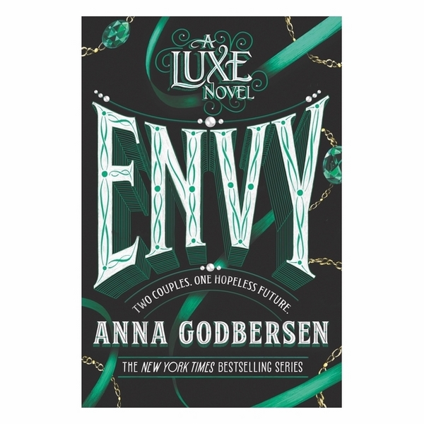 Envy: A Luxe Novel #3