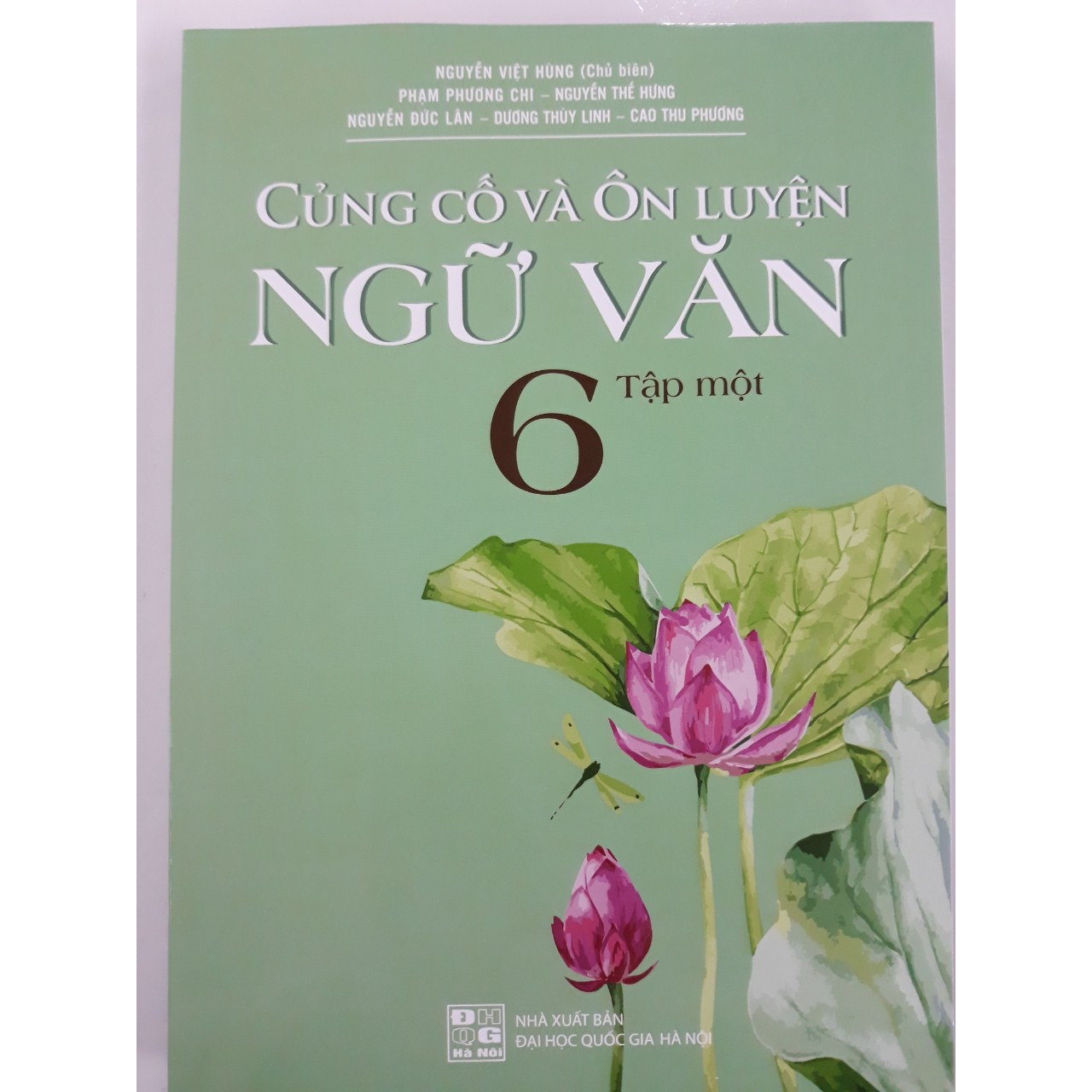 Củng cố và ôn luyện Ngữ văn 6 tập 1