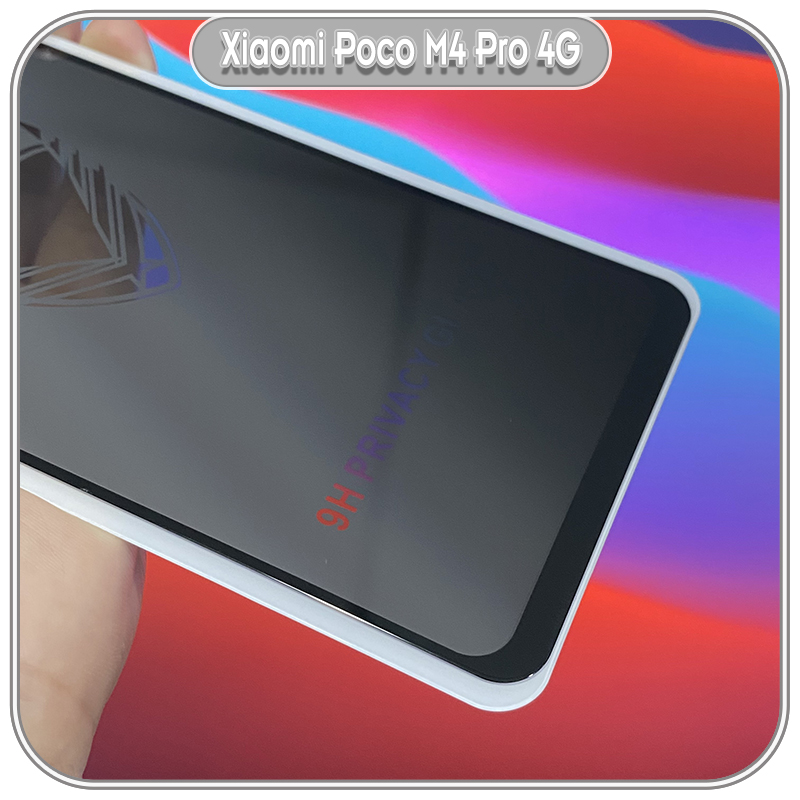 Kính cường lực cho Xiaomi Poco M4 Pro 4G chống nhìn trộm