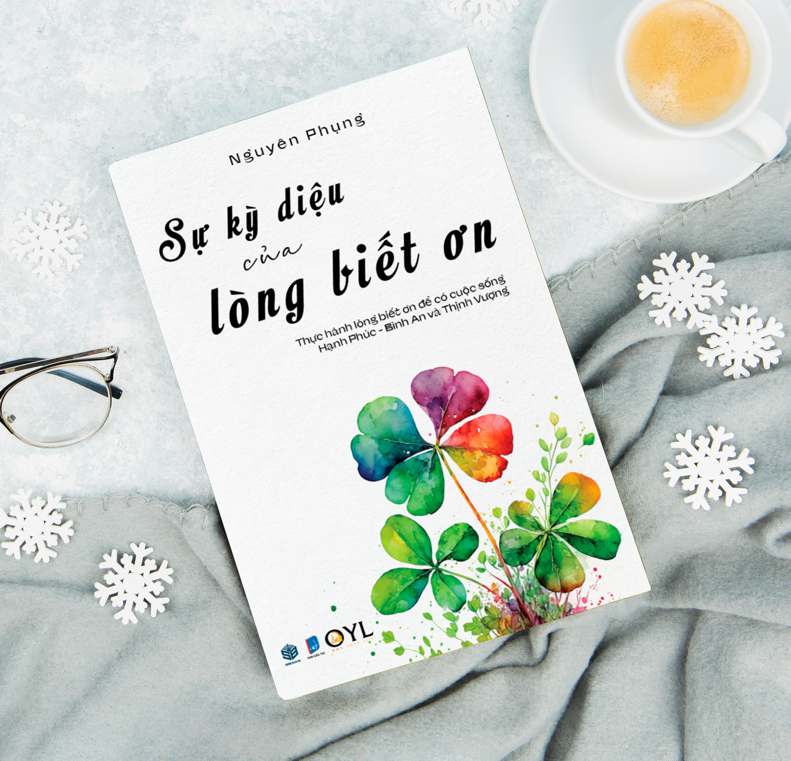 Sự Kỳ Diệu Của Lòng Biết Ơn - Sbooks