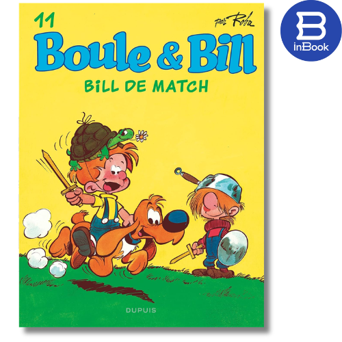 Truyện tranh tiếng Pháp - Boule &amp; Bill - Tome 11 - Bill De Match