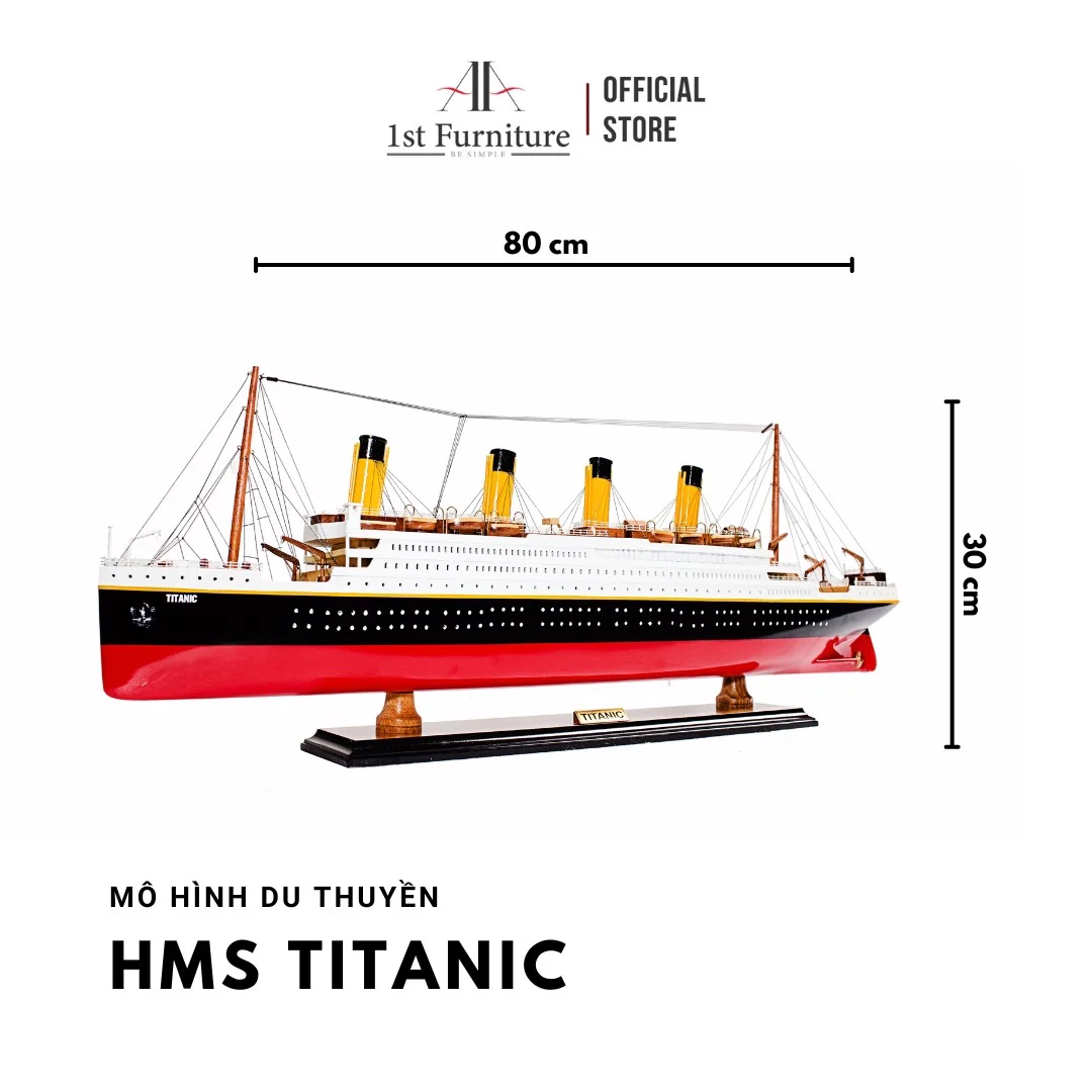 Mô hình Du thuyền HMS TITANIC cao cấp, mô hình gỗ tự nhiên, sang trọng lắp ráp sẵn 1st FURNITURE