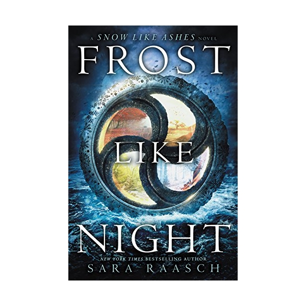 Frost Like Night: Snow Like Ashes #3
