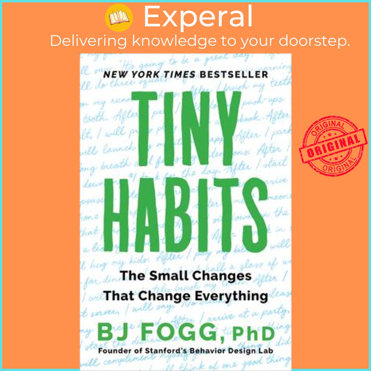 Sách - Tiny Habits The Small Changes That Change Everything By Bj Fogg Us Edition, Paperback