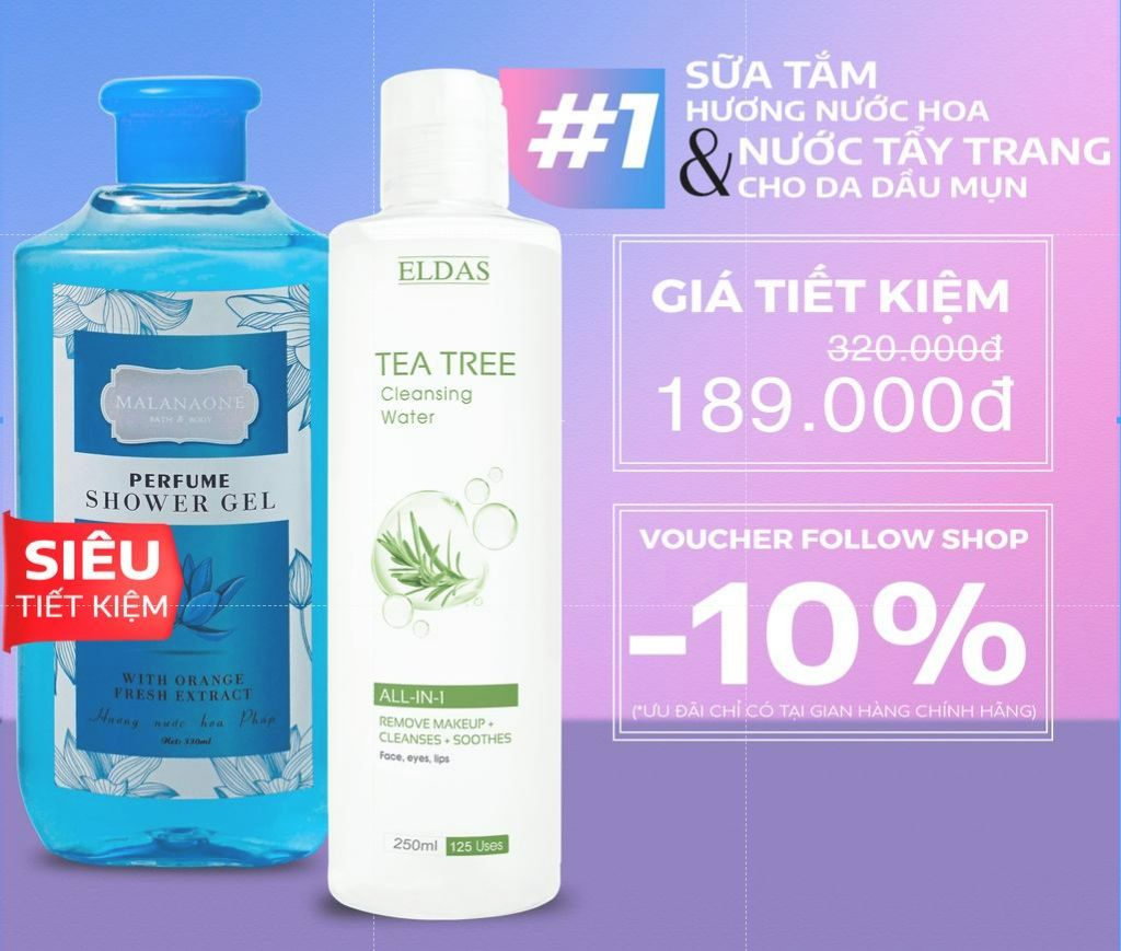 BỘ QUÀ TẶNG SỮA TẮM THƠM LÂU HƯƠNG NƯỚC HOA MALANAONE 330ML VÀ NƯỚC TẨY TRANG CHIẾT XUẤT TRÀM TRÀ ELDAS 250ML