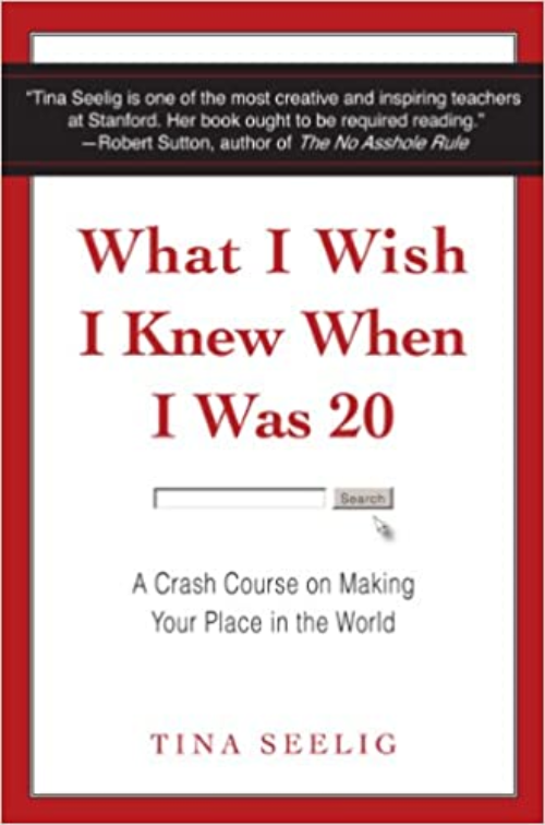 Sách kinh tế tiếng Anh: What I Wish I Knew When I Was 20 : A Crash Course On Making Your Place In The World