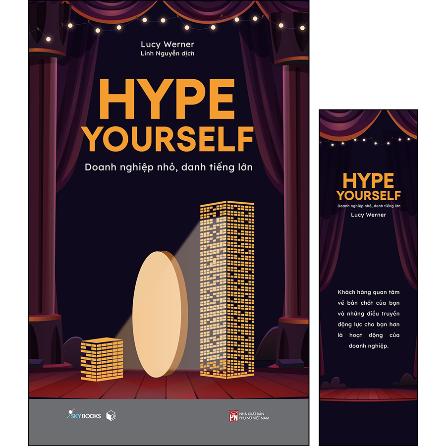 Hype Yourself - Doanh Nghiệp Nhỏ, Danh Tiếng Lớn - Tặng kèm bookmark