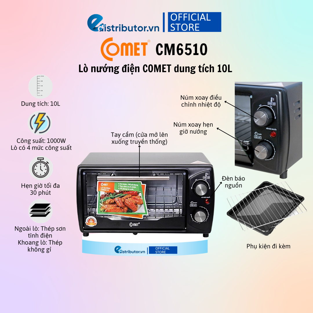 Lò Nướng Điện Comet CM6510 (10l) - CM6516 (18L) - Hàng Chính Hãng - Bảo Hành 12 Tháng