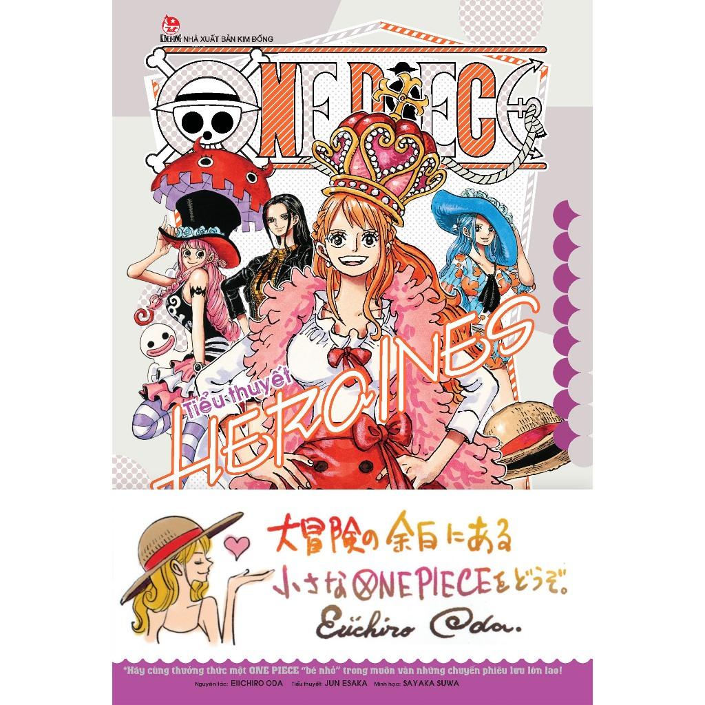 Kim Đồng - Tiểu Thuyết One Piece - HEROINES