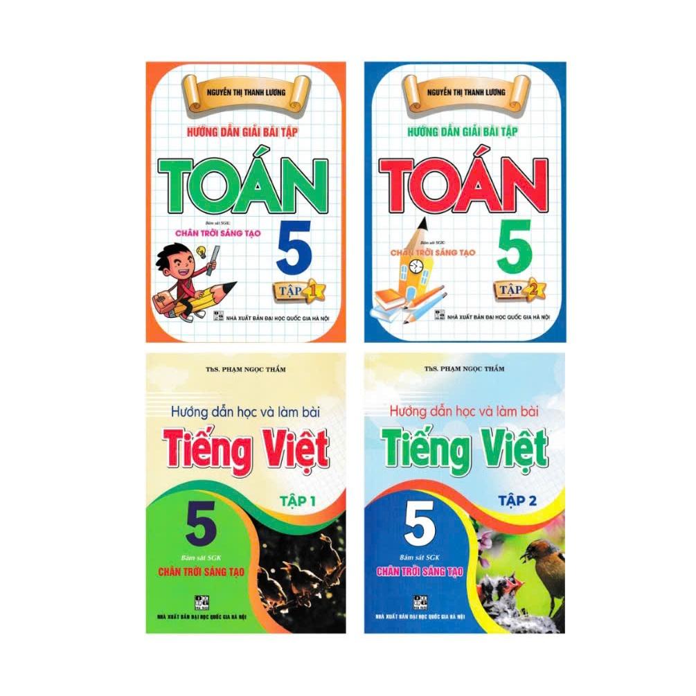 Combo Hướng Dẫn Giải Bài Tập Toán 5 + Hướng Dẫn Học Và Làm Bài Tiếng Việt 5 (Chân Trời Sáng Tạo) (Bộ 4 Cuốn) - HA
