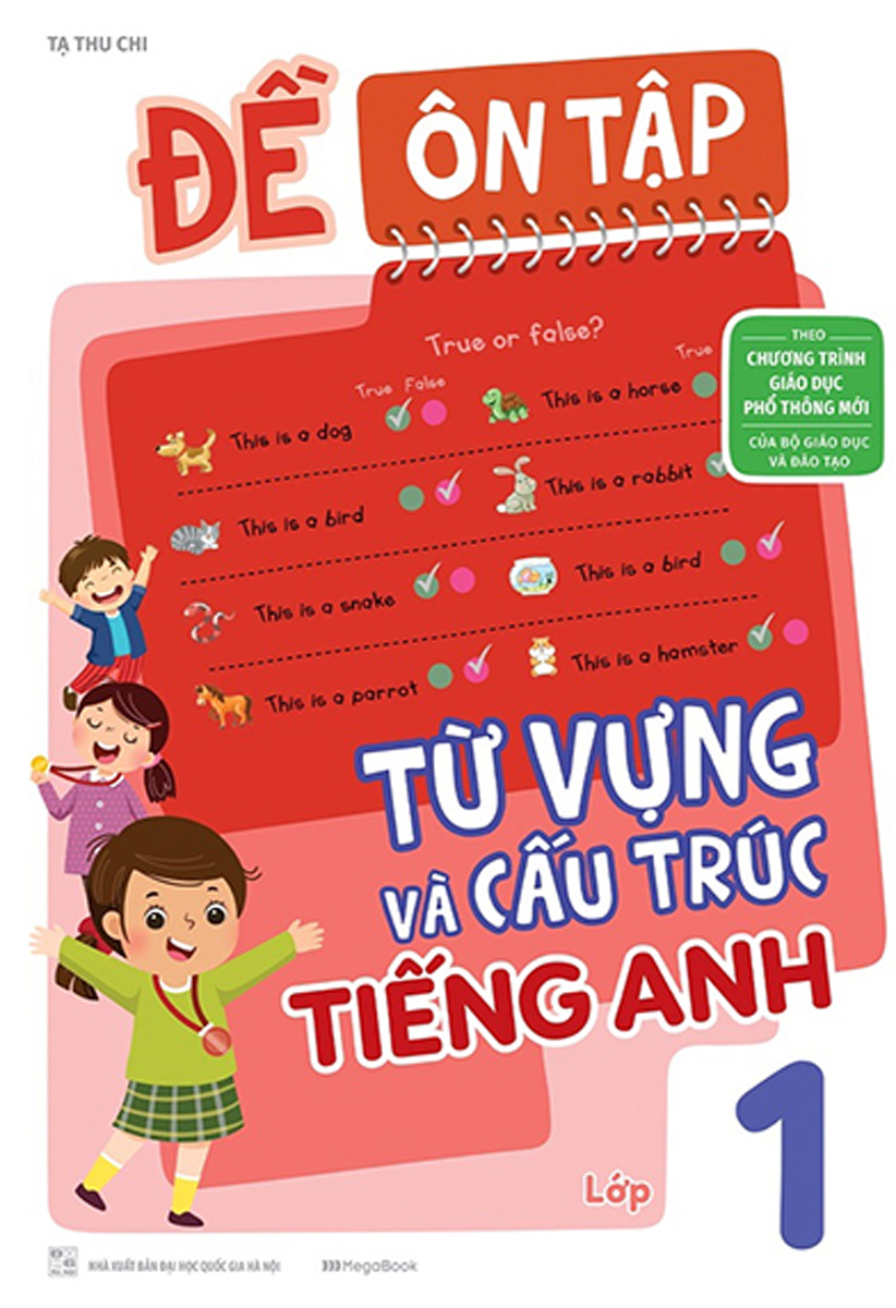 Đề Ôn Tập Từ Vựng Và Cấu Trúc Tiếng Anh Lớp 1_MEGABOOK