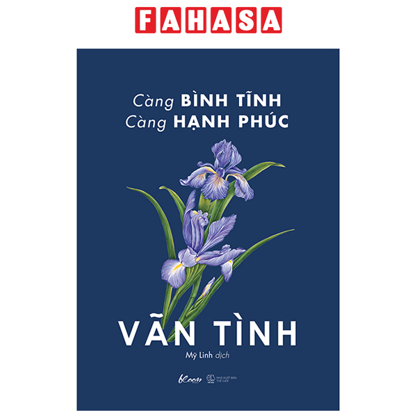 Càng Bình Tĩnh Càng Hạnh Phúc