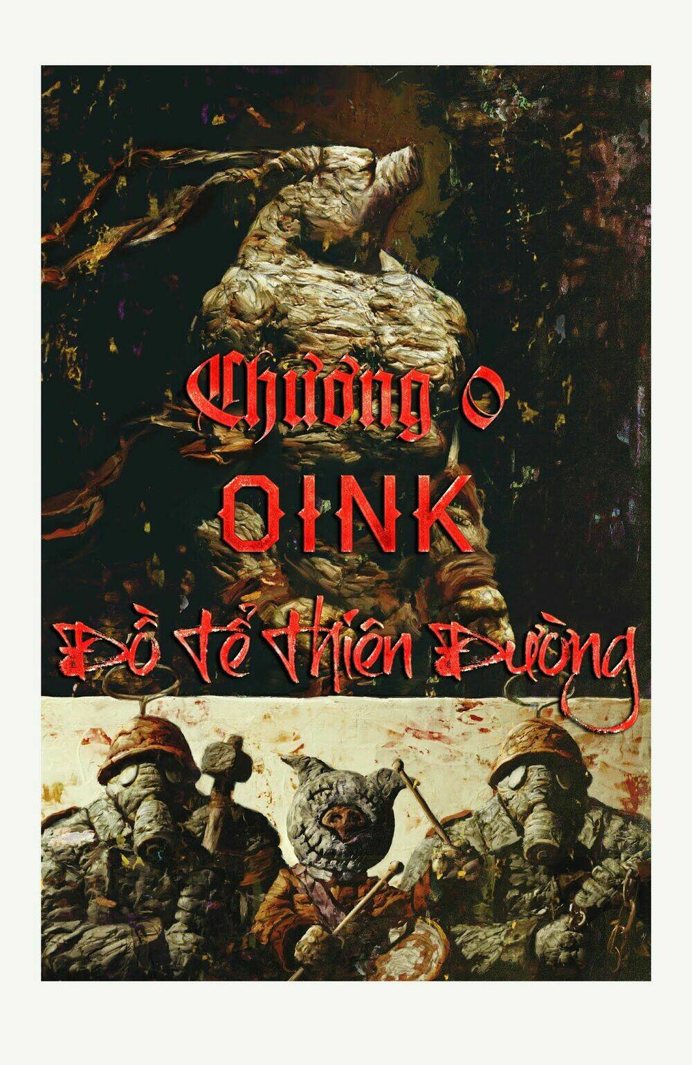oink - đồ tể thiên đường chapter 0 1