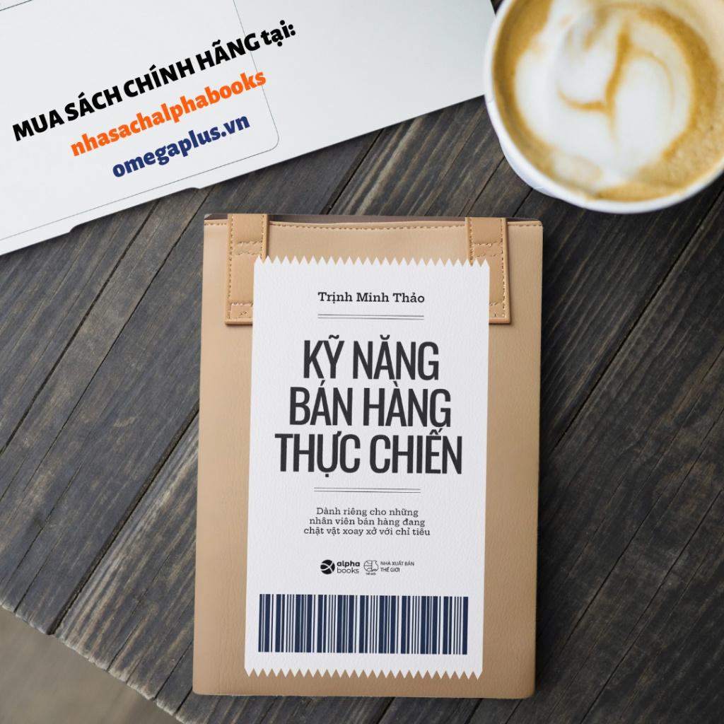 Kỹ Năng Bán Hàng Thực Chiến  - Bản Quyền