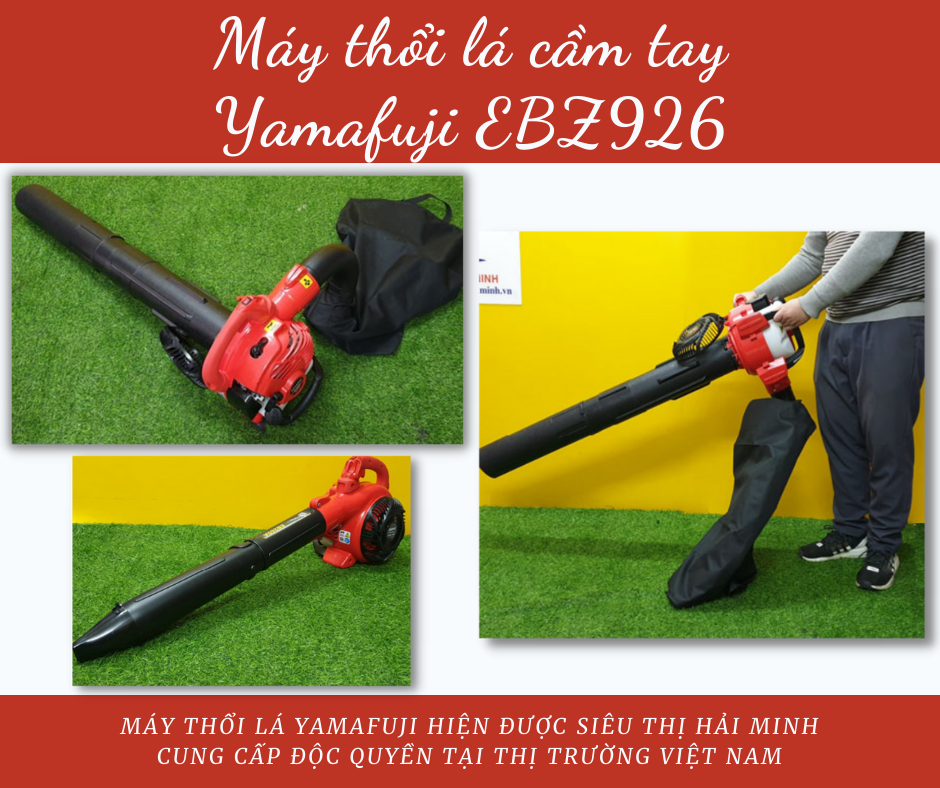 Máy thổi hút lá cây cầm tay YAMAFUJI EBZ926 - Hàng Chính Hãng