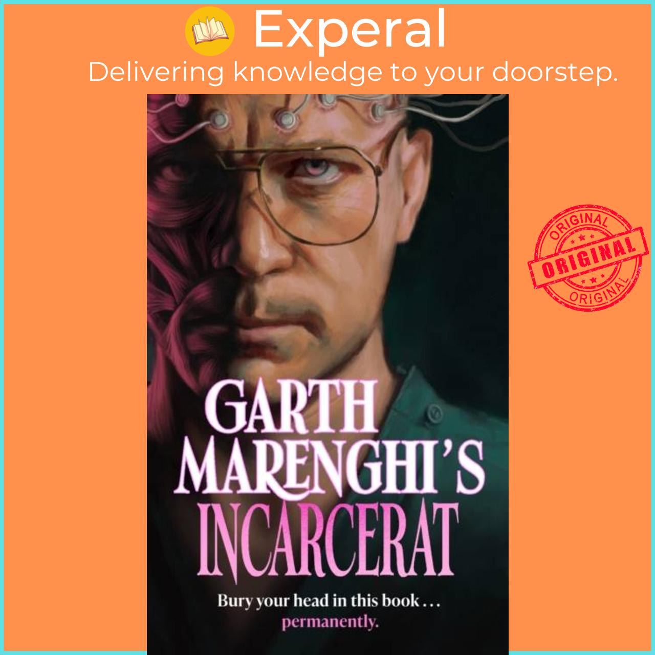 Hình ảnh Sách - Garth Marenghi's Incarcerat by Garth Marenghi (UK edition, hardcover)