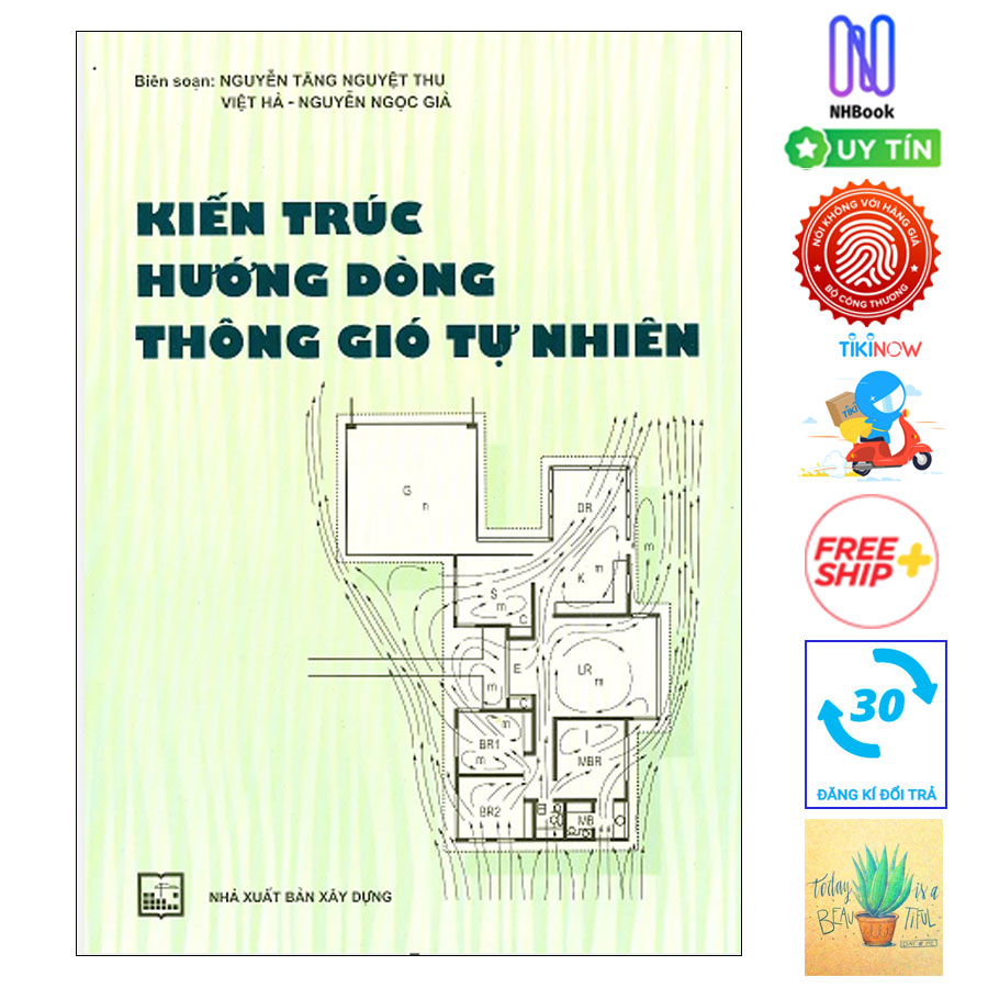 Kiến Trúc Hướng Dòng Thông Gió Tự Nhiên ( Tặng Kèm Sổ Tay )