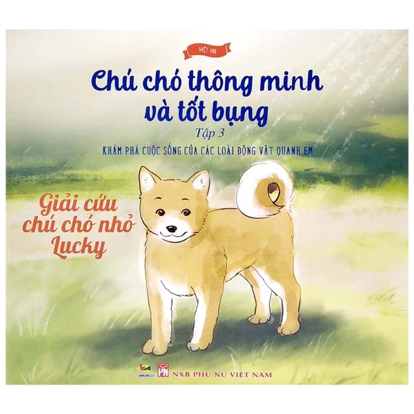 Chú Chó Thông Minh Và Tốt Bụng - Tập 3