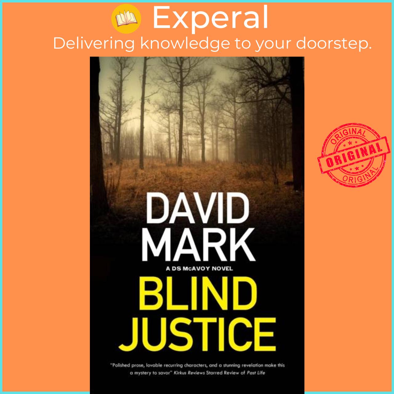 Sách - Blind Justice by David Mark (UK edition, hardcover)