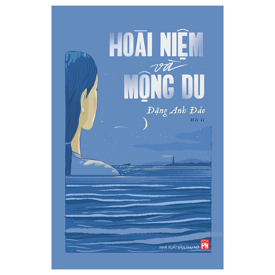 Hoài Niệm Và Mộng Du