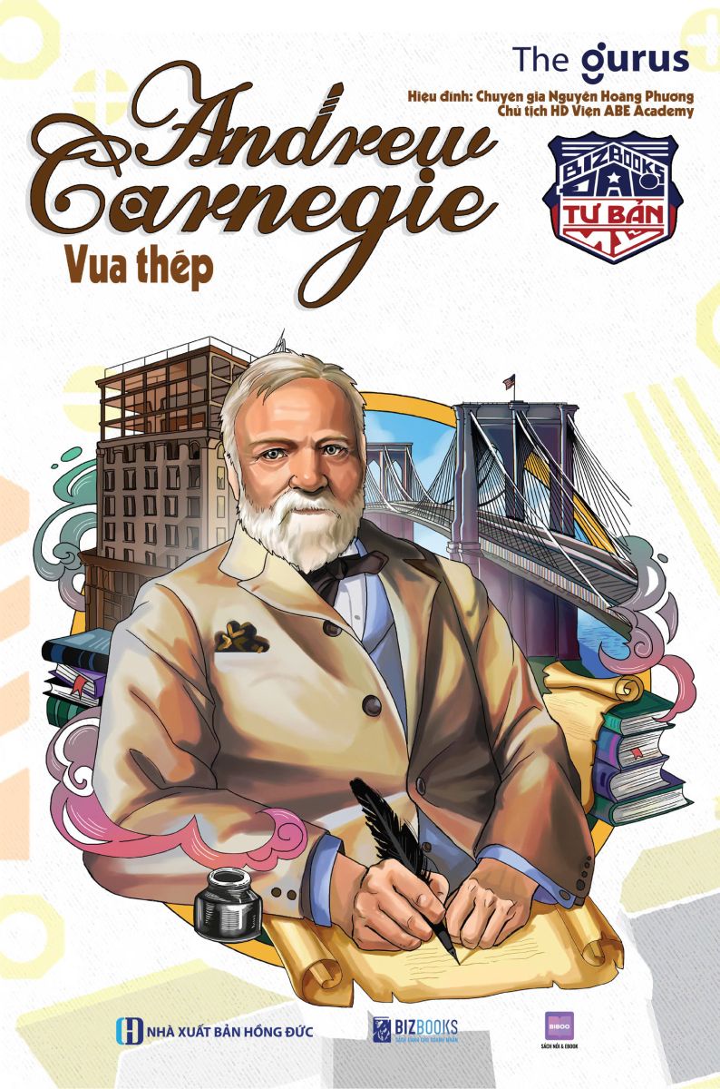 Đại tư bản Mỹ: Andrew Carnegie - Vua thép