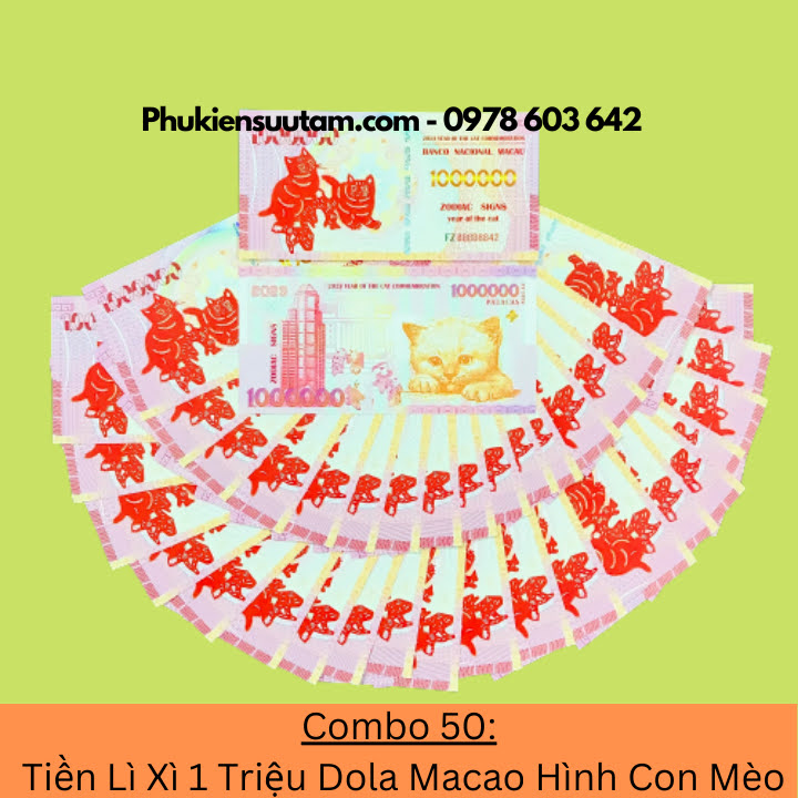 Combo 50 Tờ Lì Xì 1 Triệu Dola Macao Hình Con Mèo, kích thước: 15.5cmx7.5cm, màu trắng - SP005946