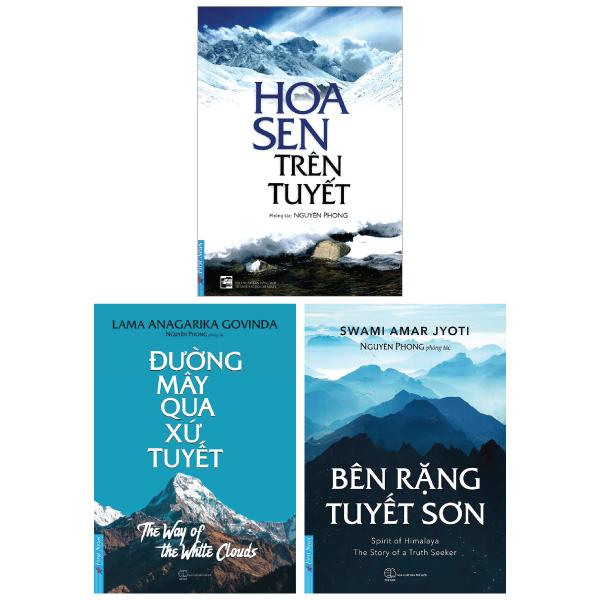 Combo Sách Bên Rặng Tuyết Sơn + Hoa Sen Trên Tuyết + Đường Mây Qua Xứ Tuyết
