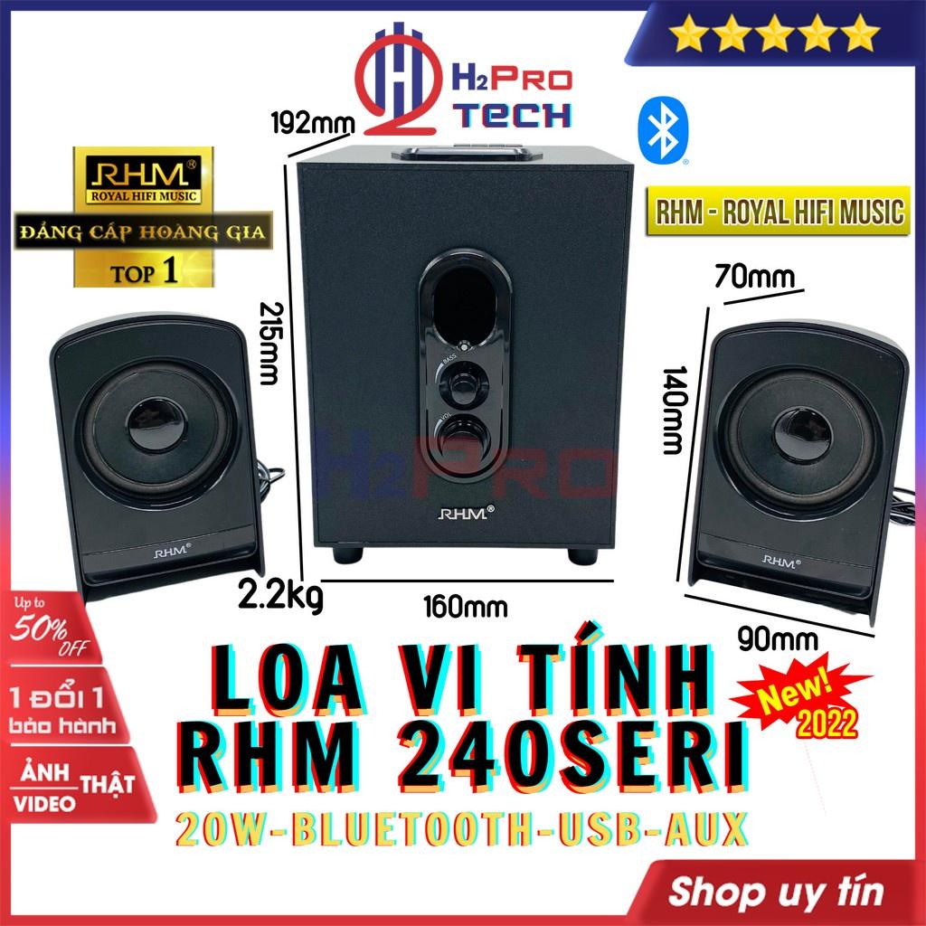 Loa máy tính bàn, loa vi tính bluetooth RHM RM240 Seri cao cấp 20W Bluetooth-USB-AUX, hàng chính hãng - H2pro Tech