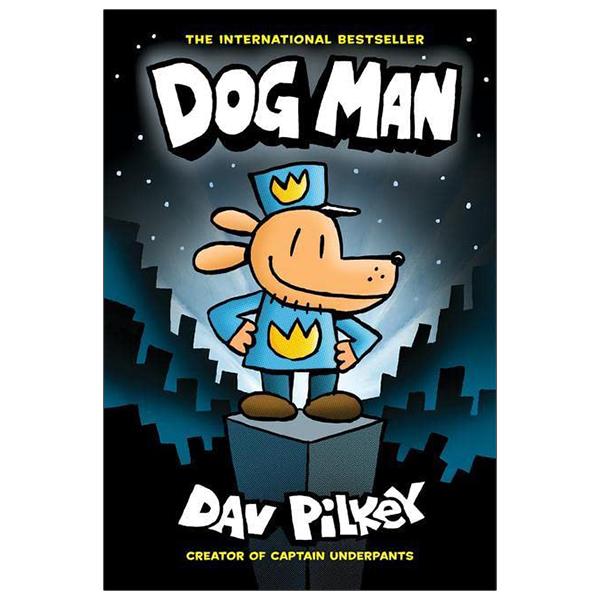 Dog Man #1: A Graphic Novel