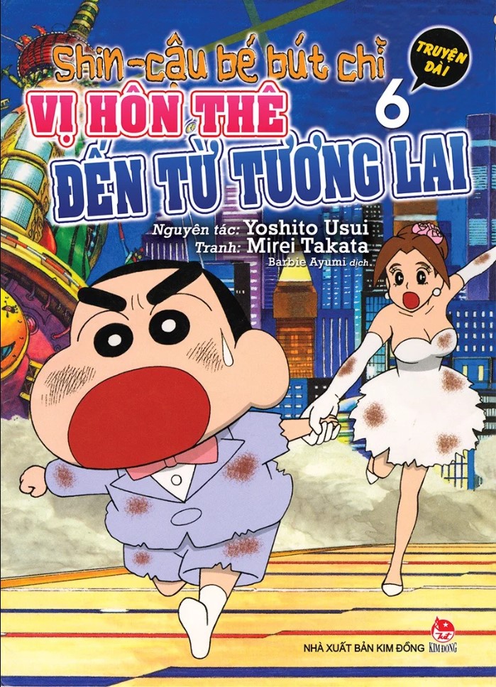 Shin - Cậu bé bút chì - Truyện dài - Tập 6
