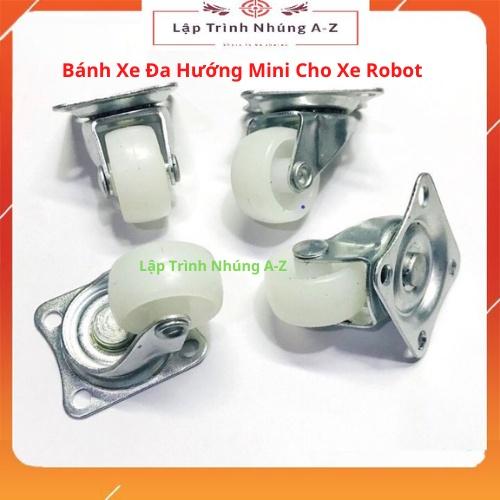 [Lập Trình Nhúng A-Z][G5] Bánh Xe Đa Hướng Mini Cho Xe Robot