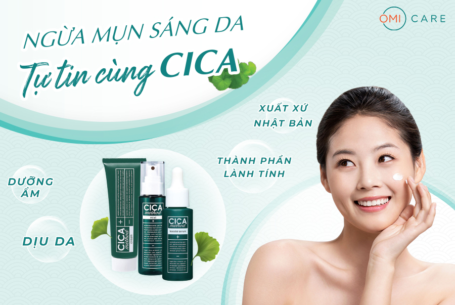 TINH CHẤT DƯỠNG ẨM, GIẢM MỤN, NGỪA MỤN VÀ PHỤC HỒI TỔN THƯƠNG DO MỤN CICA METHOD