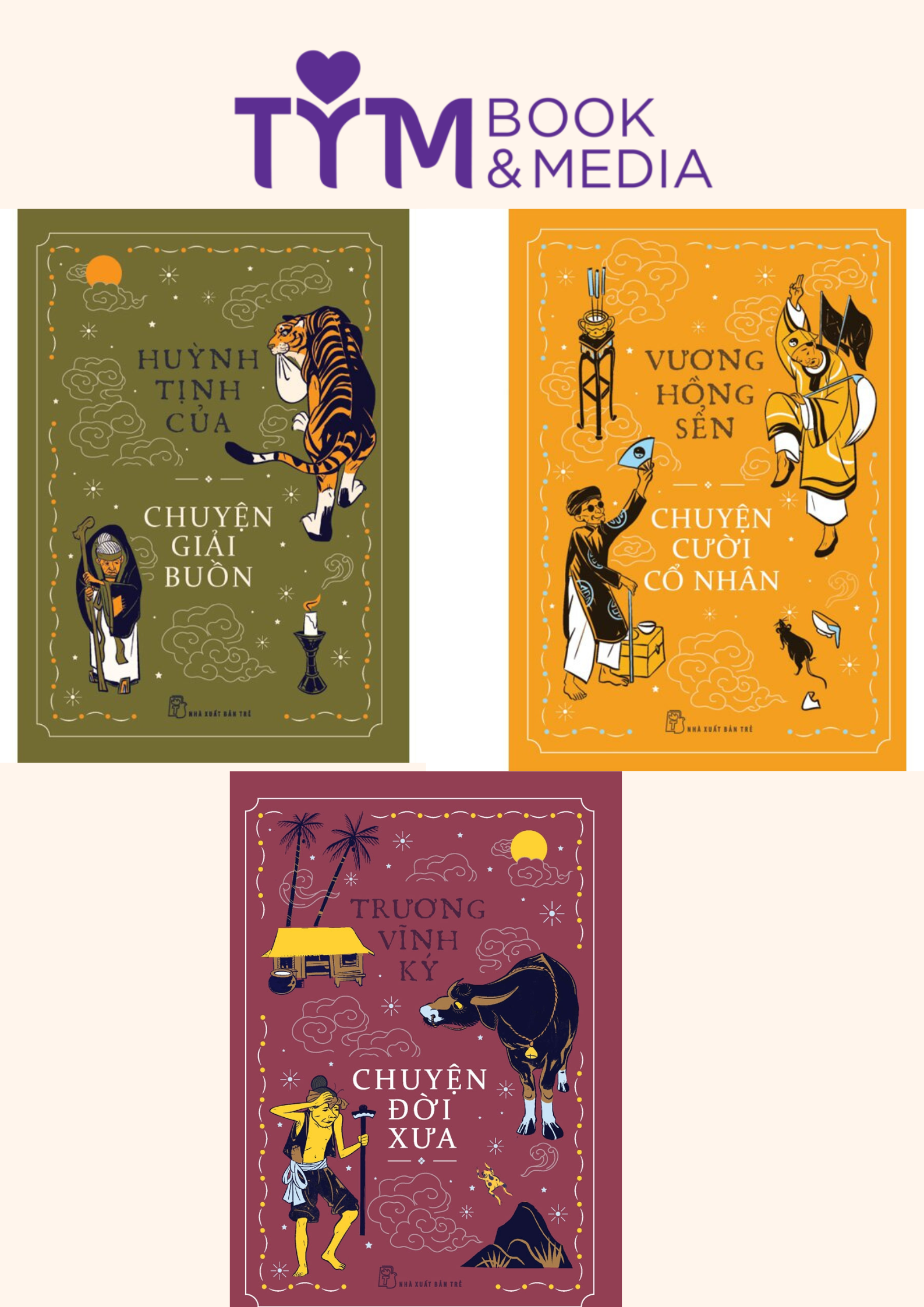 COMBO 3 CUỐN : CHUYỆN ĐỜI XƯA + CHUYỆN GIẢI BUỒN + CHUYỆN CƯỜI CỔ NHÂN