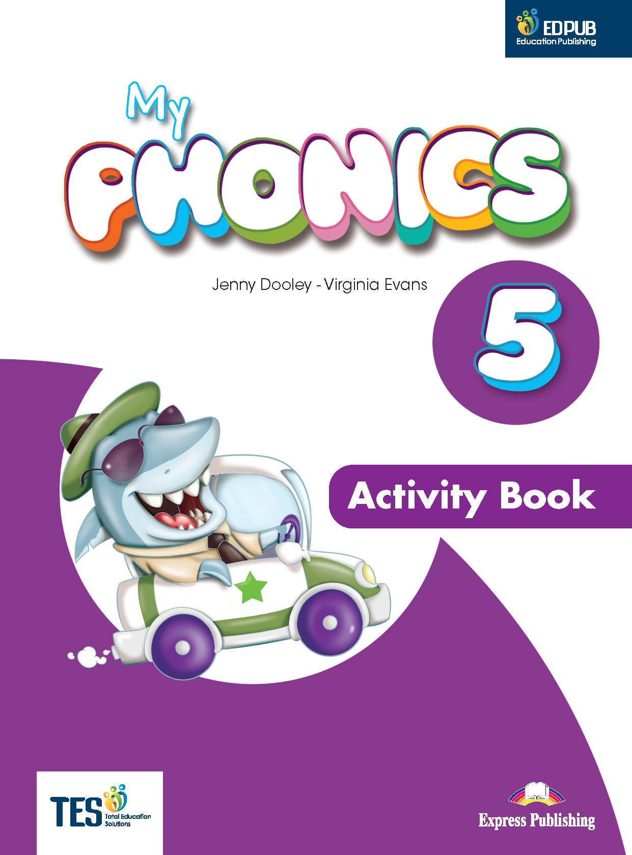 My Phonics 5 Activity Book (Int) With Crossplatform Application