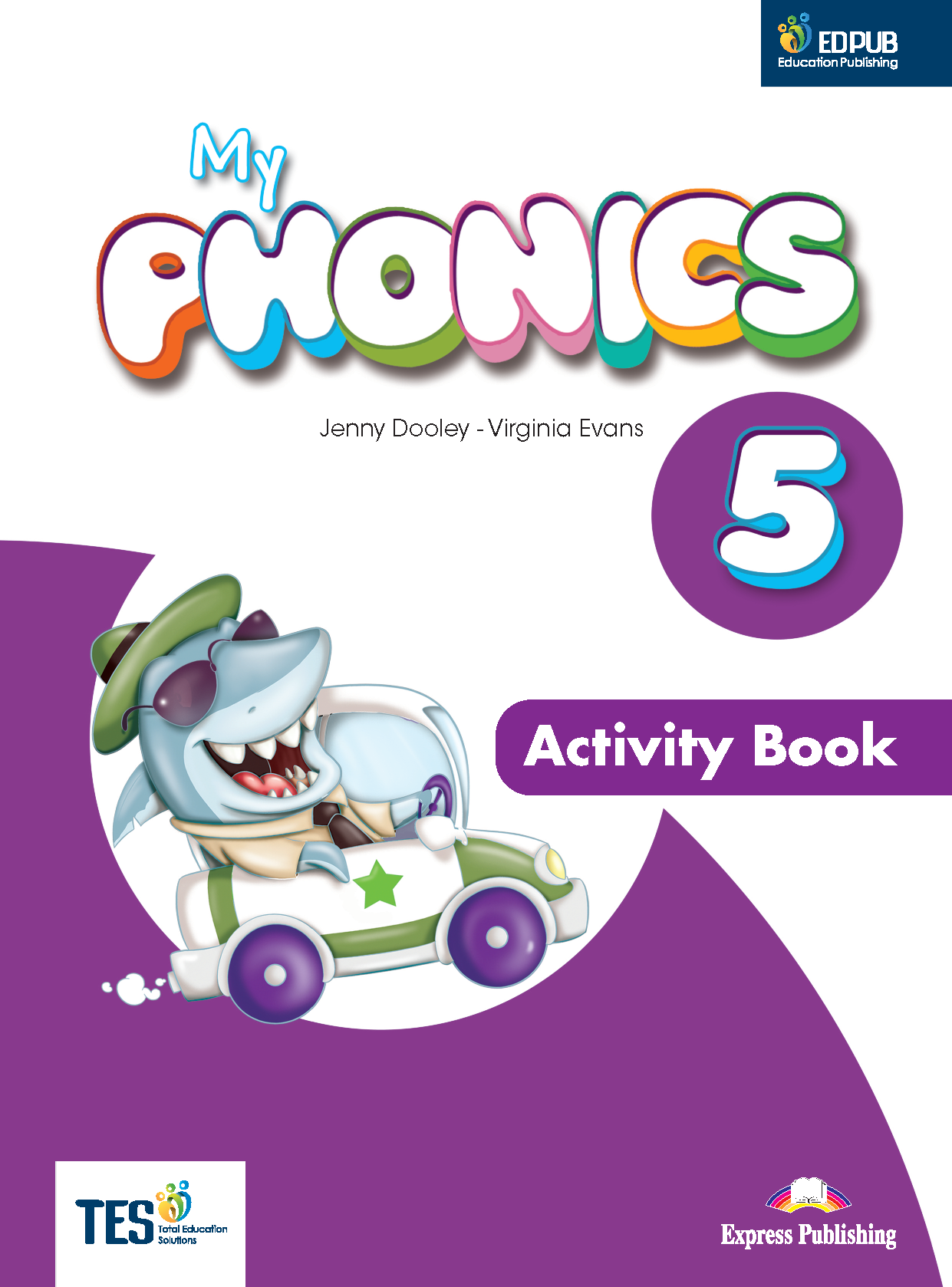 My Phonics 5 Activity Book Int With Crossplatform Application