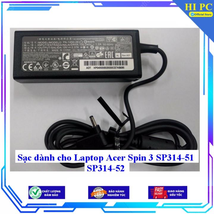 Sạc dành cho Laptop Acer Spin 3 SP314-51 SP314-52 - Kèm Dây nguồn - Hàng Nhập Khẩu