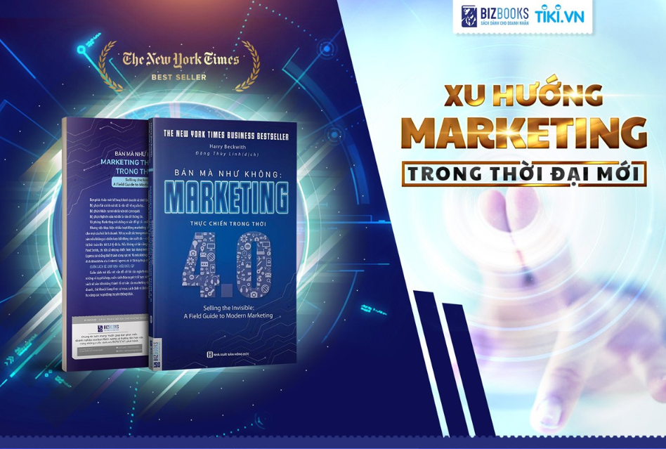 Bán Mà Như Không - Marketing Thực Chiến Trong Thời 4.0