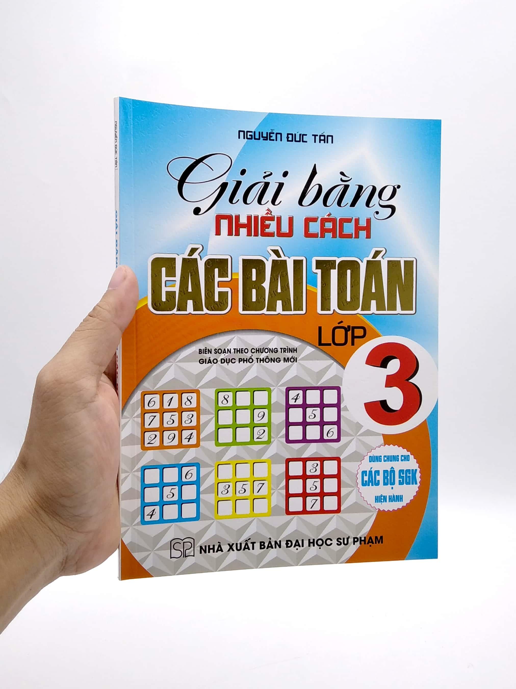 Giải Bằng Nhiều Cách Các Bài Toán Lớp 3 (Biên Soạn Theo Chương Trình Giáo Dục Phổ Thông Mới)