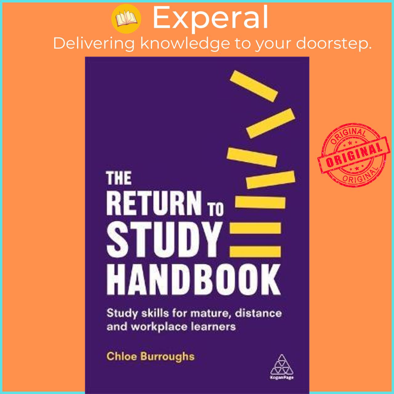 Sách - The Return to Study Handbook : Study Skills for Mature, Distance, and  by Chloe Burroughs