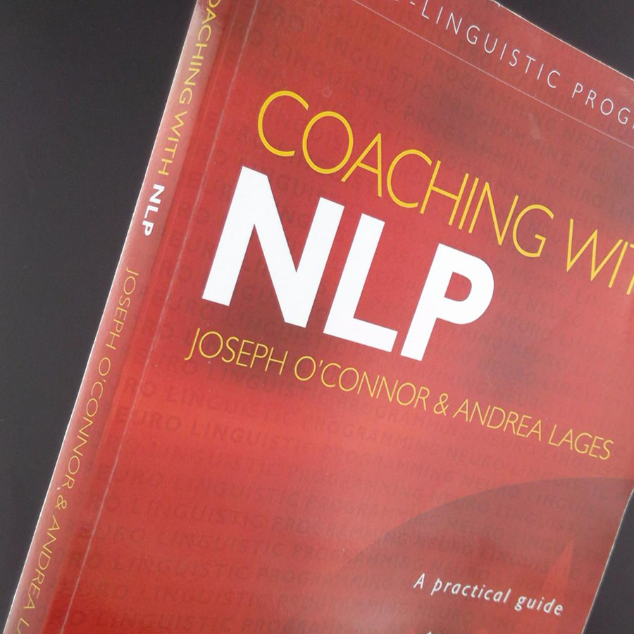 Coaching with NLP: How to be a Master Coach