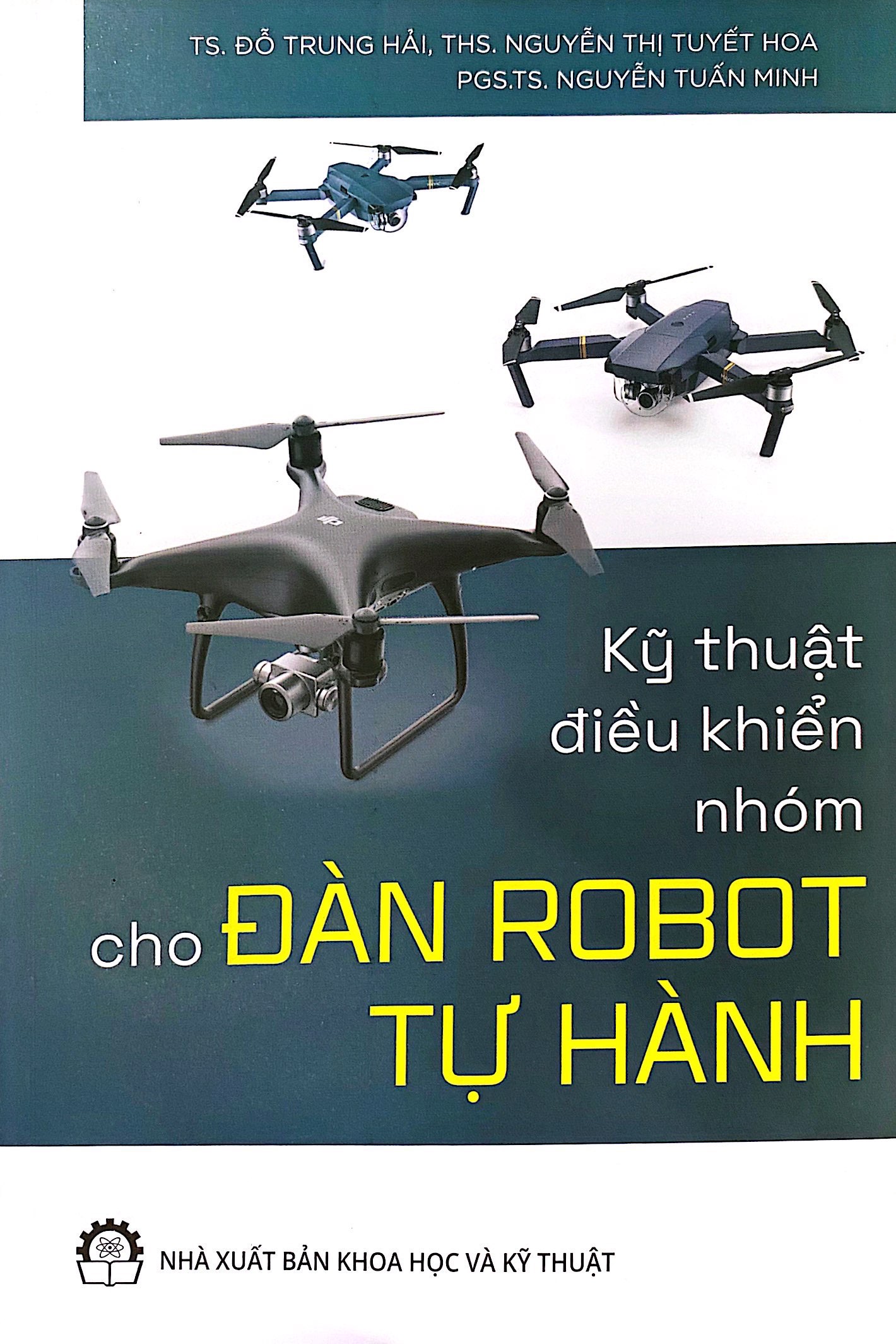 Kỹ Thuật Điều Khiển Nhóm Cho Đàn Robot Tự Hành