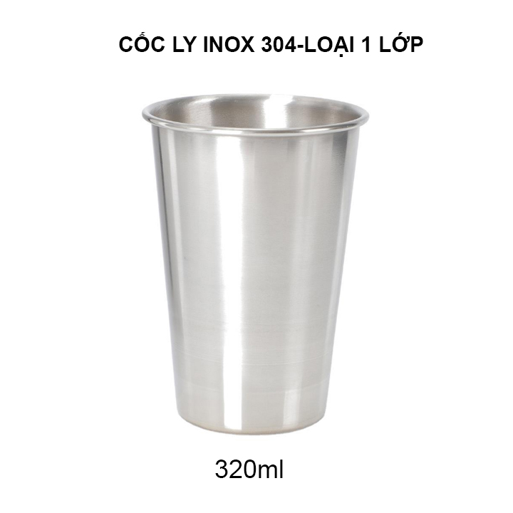 Cốc ly uống nước bằng inox 304 loại 1 lớp, dùng uống nước đa năng loại 320ml-500ml tùy chọn