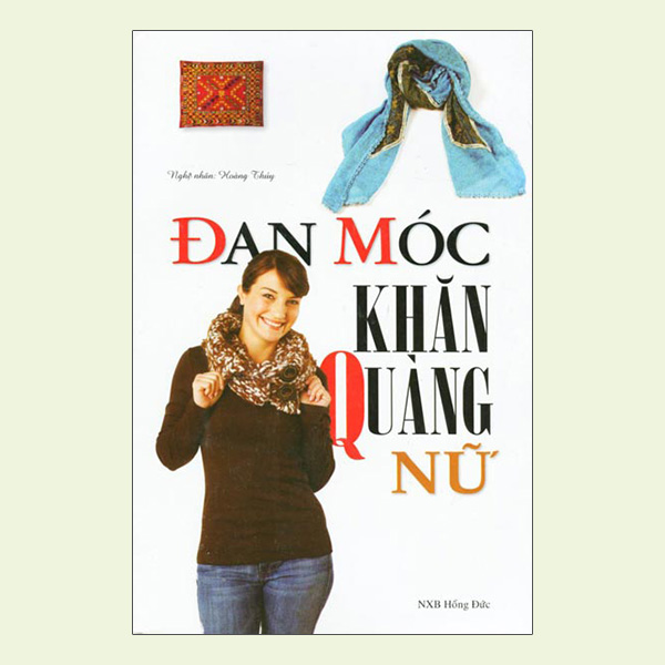 Đan Móc Khăn Quàng Nữ