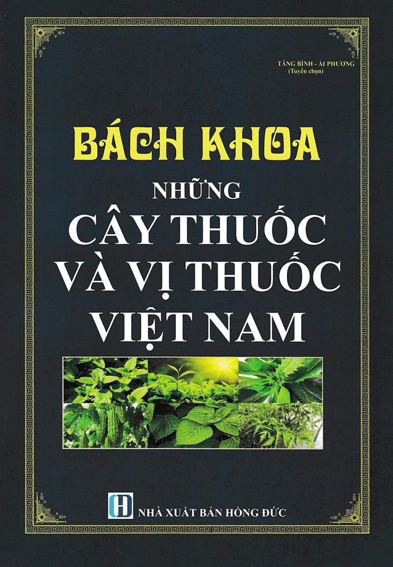 Bách Khoa Những Cây Thuốc Và Vị Thuốc Việt Nam