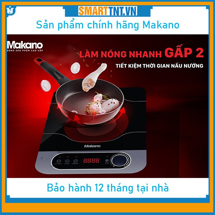 Bếp từ đơn chính hãng Makano MKT-100004 Hàng chính hãng