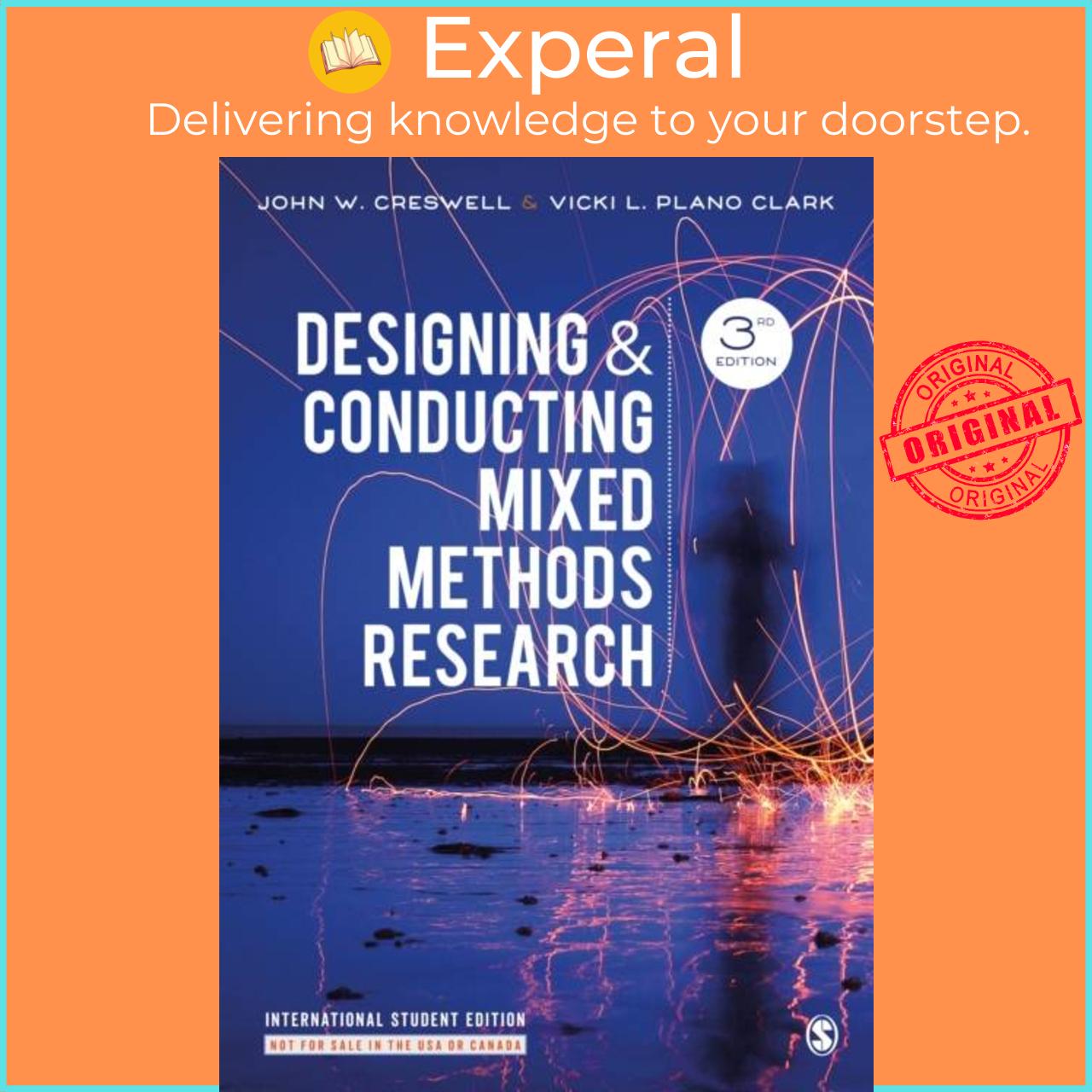 Sách - Designing and Conducting Mixed Methods Research - International S by Vicki L. Plano Clark (UK edition, paperback)