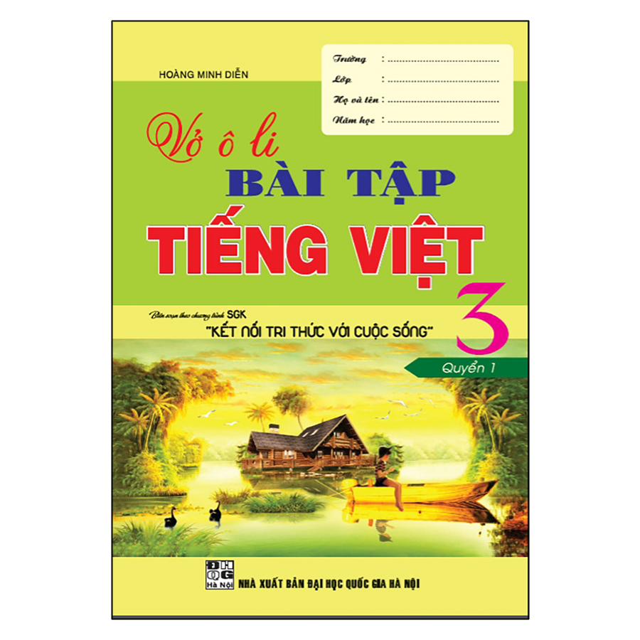 Vở Ô Li Bài Tập Tếng Việt Lớp 3 - Quyển 1